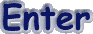 enter.gif (1092 bytes)